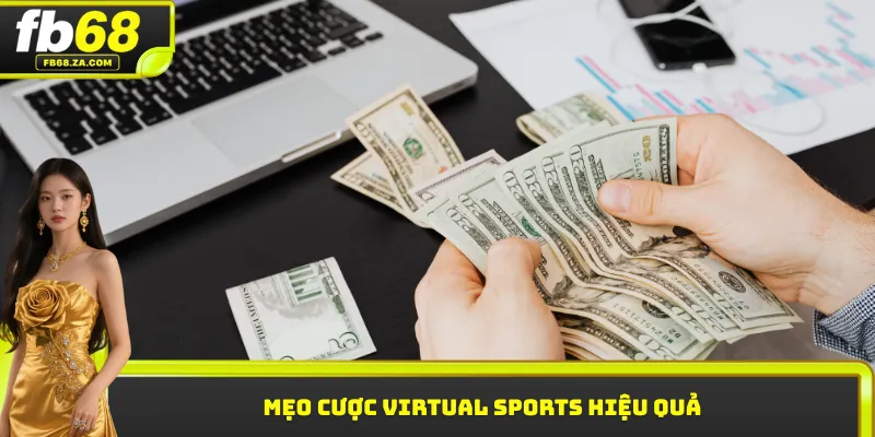Mẹo cược virtual sports hiệu quả