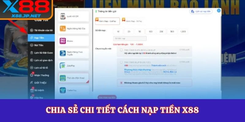 Chia sẻ chi tiết cách nạp tiền X88